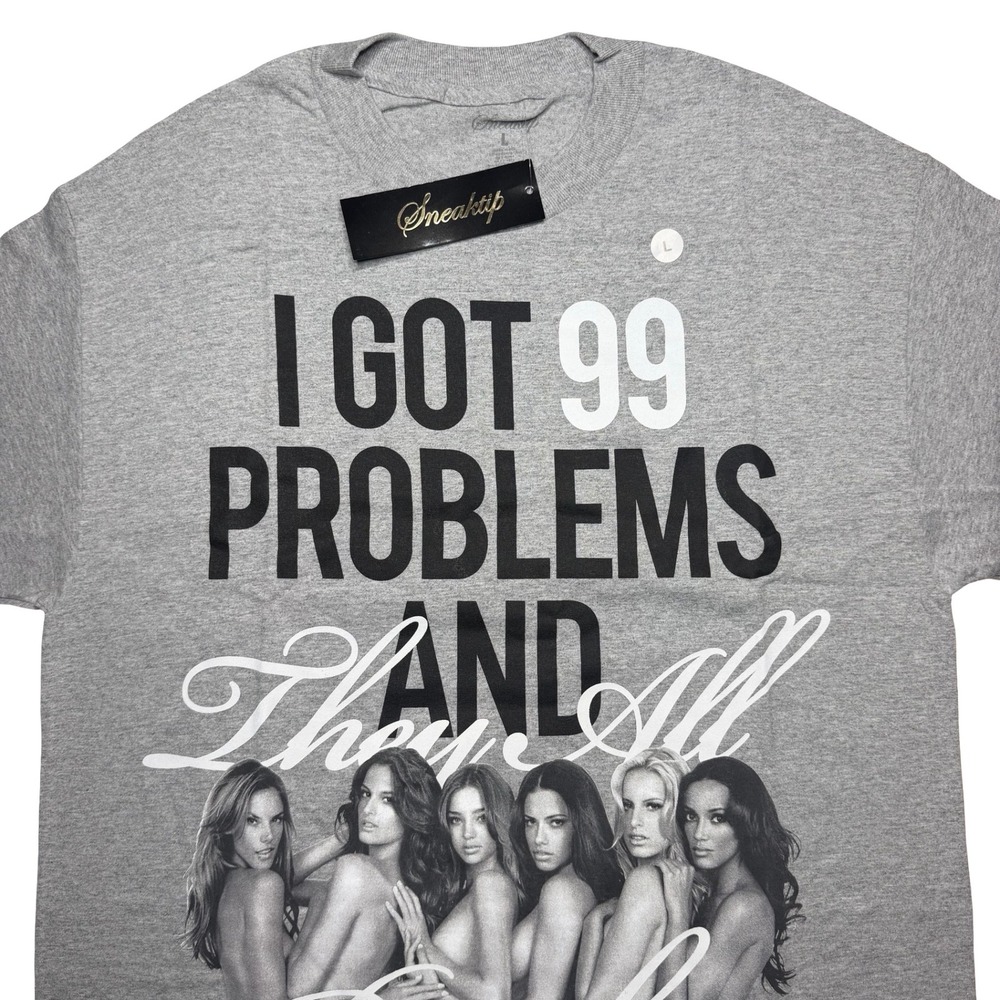 99 Problems Jay-Z parody x Vintage 2000s Sneaktip streetwear girls shirt